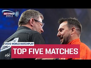 TOP FIVE MATCHES! 🔥 | 2025 Betfred World Matchplay