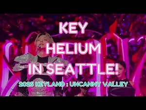 4K - KEY (키) - SHINEE (샤이니) - HELIUM - 2025 KEYLAND : UNCANNY VALLEY - SEATTLE - 직캠 FANCAM-12/15/25