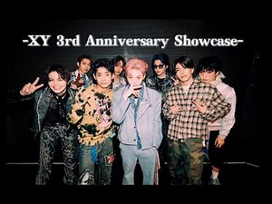 【XYLOG】-XY 3rd Anniversary Showcase-