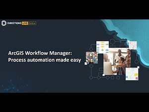 ArcGIS Workflow Manager: Process automation made easy