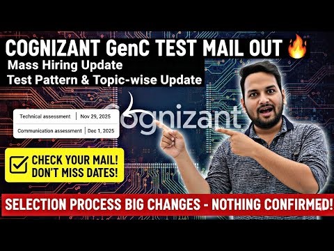 Cognizant GenC Test Mail Out🔥| Mass Hiring Update & Test Pattern Changes You MUST Know
