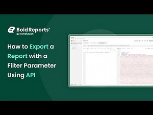 How to Export a Report with Filter Parameters using Rest API