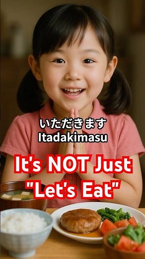 Why Japanese Say ‘Itadakimasu’ Before Eating | The Meaning Behind the Words