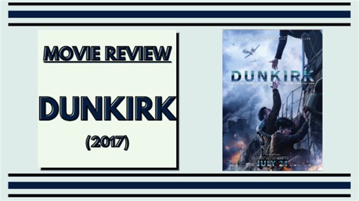 "Dunkirk" Movie Review: A Great Christopher Nolan War Film