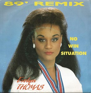 Evelyn Thomas - No Win Situation