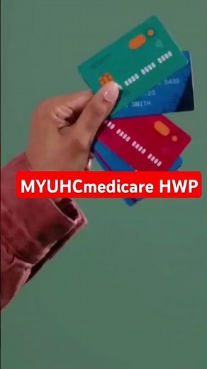 FAST Access to MYUHCmedicare HWP Catalog Login?
