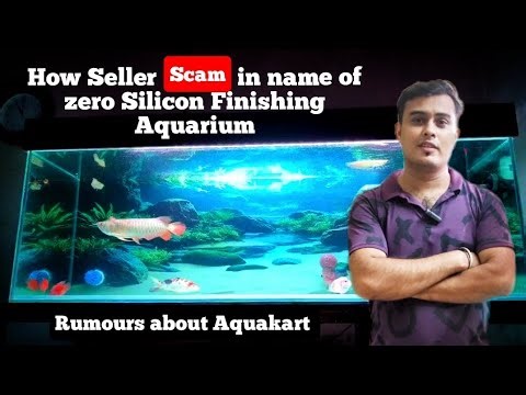 🔴 How Seller scam in name of zero Silicon Finishing Aquarium 😡😡