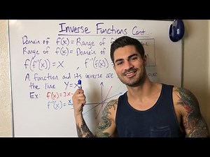 Inverse Functions (part two)