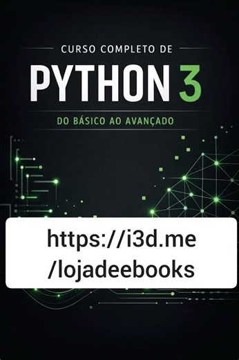Curso Completo de Python 3: Do Básico ao Avançado