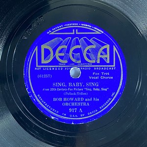 Bob Howard And His Orchestra - Sing, Baby, Sing / Bojangles Of Harlem