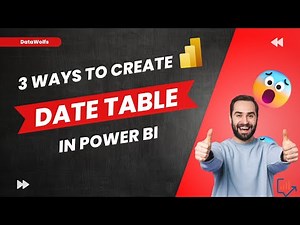 3 Ways to create DATE TABLE in Power BI | CALENDAR TABLE using DAX and Power Query