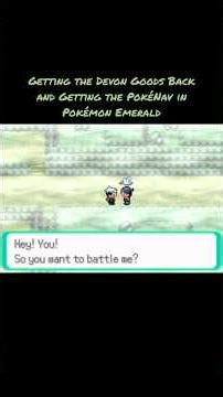 Getting the Devon Goods Back and Getting the PokéNav in Pokémon Emerald #pokemonemerald #gen3 #fyp