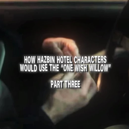 Hazbin Hotel AU Wishes Part 3 — What Adam, Lute & Sir Pentious Would Wish
