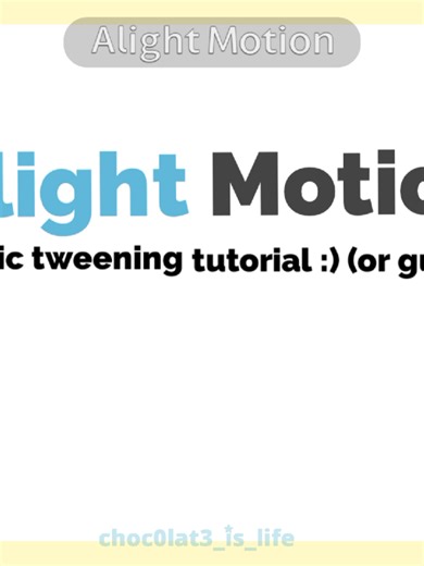 Alight Motion Tutorial for Beginners: Easy Editing Tips