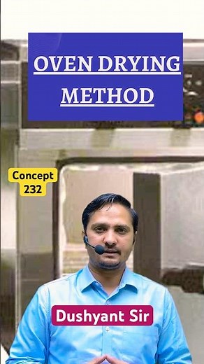 Concept-232 | Oven Drying Method | Geo-Technical Engineering By Dushyant Sir #sasuti #ese2025