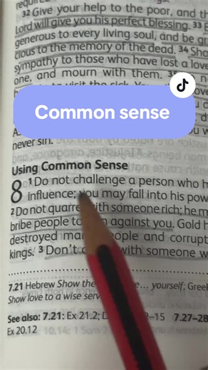 Sirach 8:1-19 (Good News Bible) — Common Sense and Wisdom