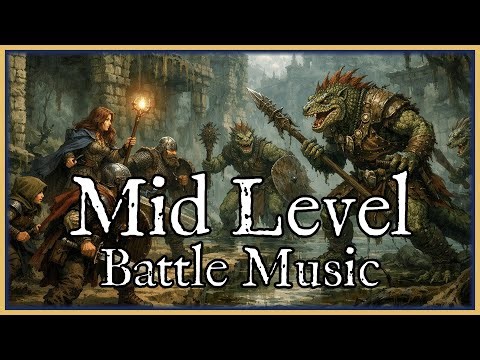 🎵 Mid Level Battle | Fantasy Combat Music | D&D | TTRPG | 1 Hour