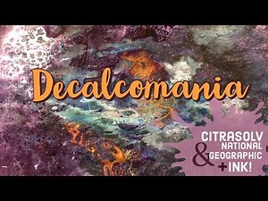 Citrasolv National Geographic ink DECALCOMANIA | My first time | Altered Papers Art