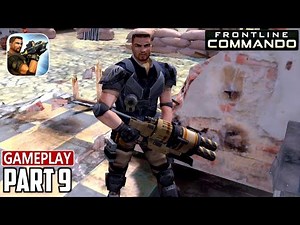 Frontline Commando Full Gameplay (Android) Part 9