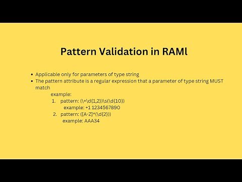 Pattern Validation in RAML API Specification | Pattern Attribute/Regular expression in RAML API spec