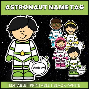 Astronaut Name Tags - Editable | Ready to Print | Outer Space Classroom Decor
