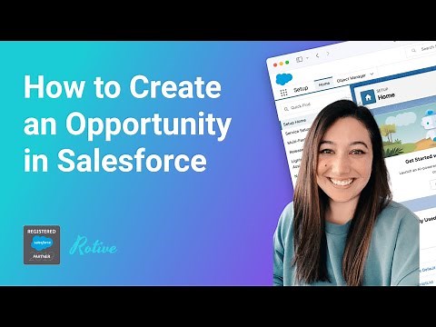 How to Create an Opportunity in Salesforce