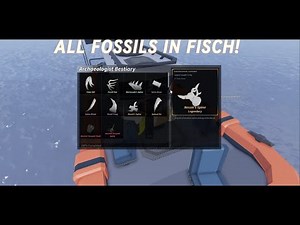 How to get all fossils in fisch