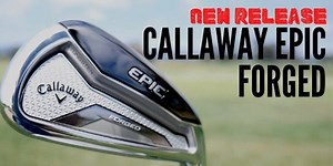 31K views · 14 reactions | [NEW PRODUCT] Check out the all new Epic Forged Irons from Callaway Golf. Epic Forged are an ultra-premium forged performance iron with a components package that rival some of the most expensive irons on the market. | AmateurGolf.com | Facebook