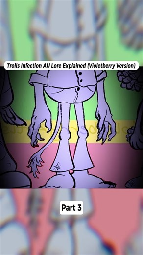 Trolls Infection AU Lore Explained #AU