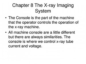Chapter 8 The X-ray Imaging System - SlideServe