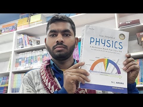 SL Arora Physics Class 12 Best Book For Neet Jee Main & OtherThings Full Review With Detailed View
