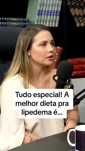 Lipedema: Melhor Dieta, Tratamento e Drenagem. Papo Completo no Edcast!