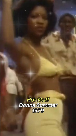 Hot Stuff - Donna Summer, 70s Disco, Dance Classic