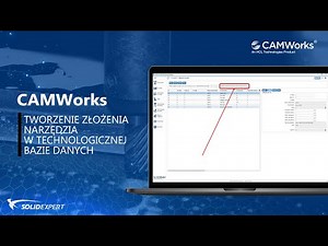 SOLIDWORKS CAM / CAMWorks - Tworzenie złożenia narzędzia w Technologicznej Bazie Danych
