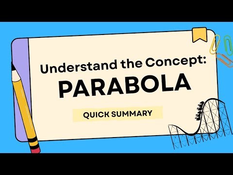 Parabola: What It Really Means | Understand the Core of the Parabola | Codec07 - Study