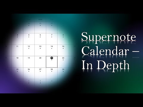 Supernote Calendar In Depth
