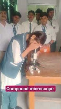 Use of compound microscope