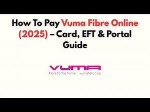 How to Pay Vuma Fibre Online (2025) – Card, EFT & Portal Guide