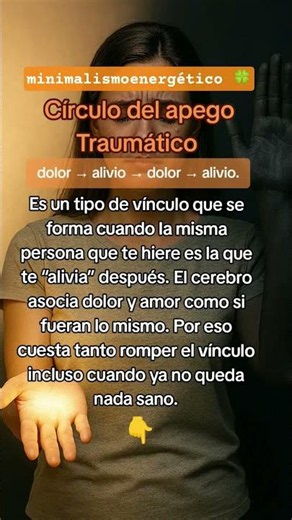 círculo del apego traumático. #relaciones #apego #emociones #amor