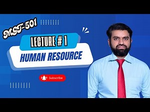 MGT501 Lesson 1: Introduction to HRM || Human Resource Management || Short Lecture