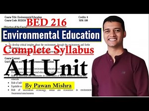 Environmental Education | Complete Syllabus | All Units | B.Ed. Semester 4 | By Pawan Mishra