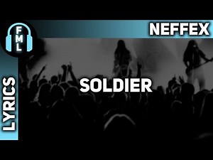 NEFFEX - Soldier [Lyrics]
