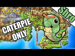 Can You Beat Pokemon FireRed With Only a Caterpie? - Impossible Pokemon Challenge!