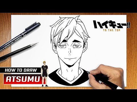 How to draw Atsumu Miya from Haikyuu to the top