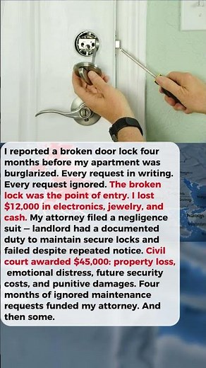 Landlord Refused to Fix My Door Lock for 4 Months. I Was Robbed. He Paid $45,000. 🔒⚖️