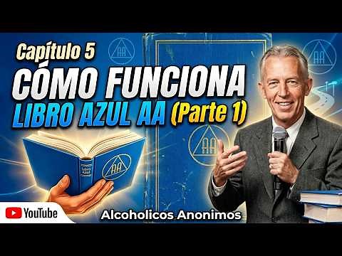 Chapter 5 / HOW IT WORKS / AA BLUE BOOK (Part 1)