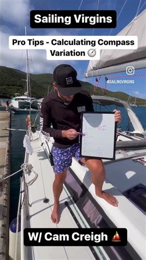 Sailing Virgins | Pro Tips - Calculating Compass Variation 🧭