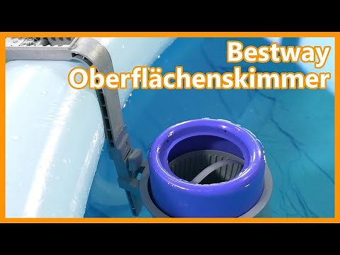 Bestway Oberflächenskimmer Test 👉 Pool Skimmer mit sensationellen Ergebnis?