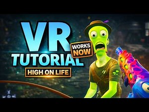 How to play High on Life in VR - Easy Tutorial (UEVR)
