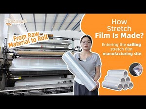 How Stretch Film Is Made in Sailing Paper's Factory | Behind the Scenes!